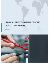 Global Eddy Current Testing Solutions Market 2017-2021